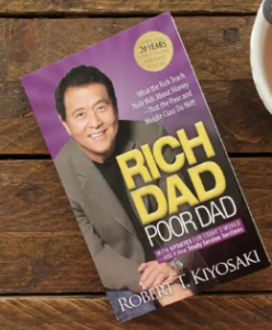 Rich Dad Poor Dad by Robert Kiyosaki